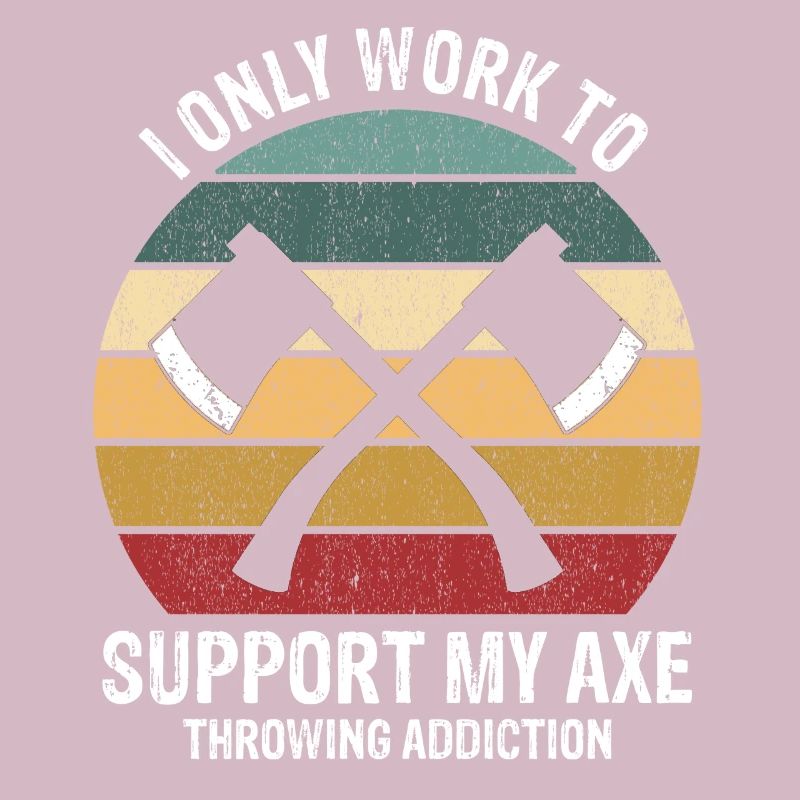 Axe Throwing Lover Only Work to Hatchet Thrower