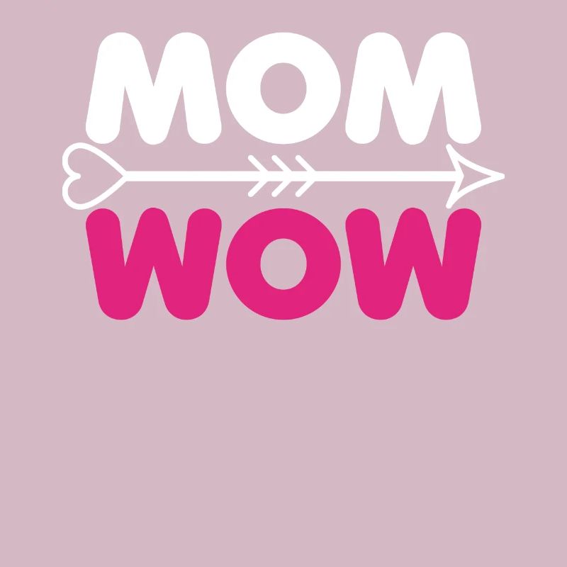 Mama Muttertag Geschenk - MOM WOW