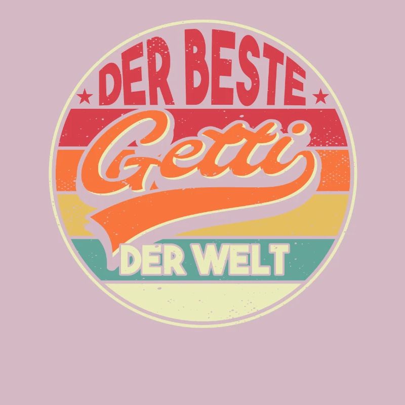 Der Beste Getti Der Welt Geschenk