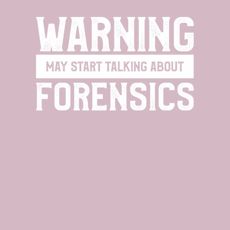 Warning May Start Talking About Forensics