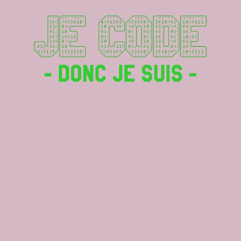 Je Code Donc Je Suis Programmeur Programmation