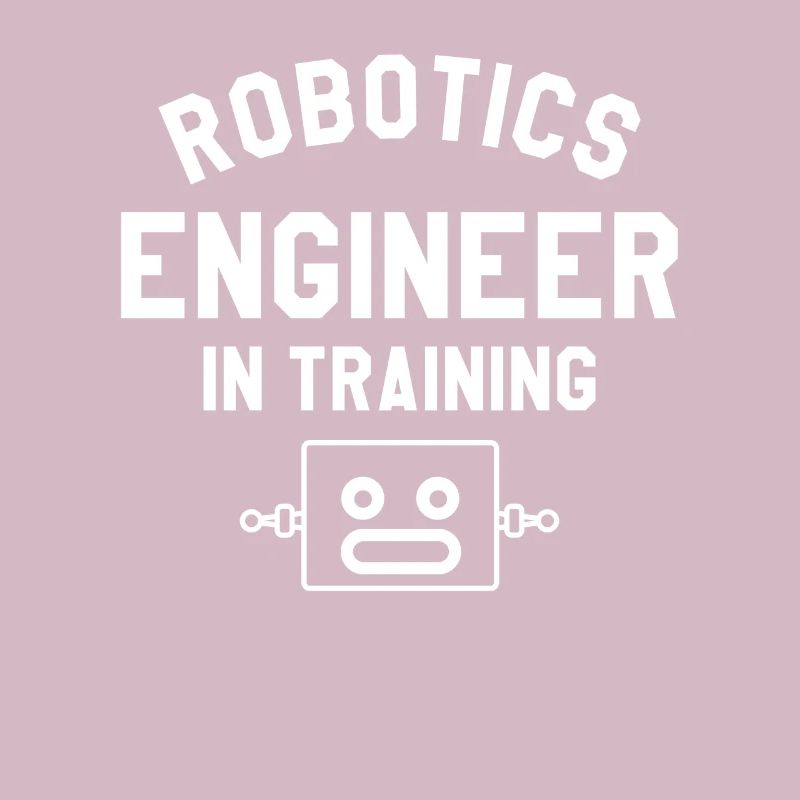 Robotics Engineer In Training Science Engineering