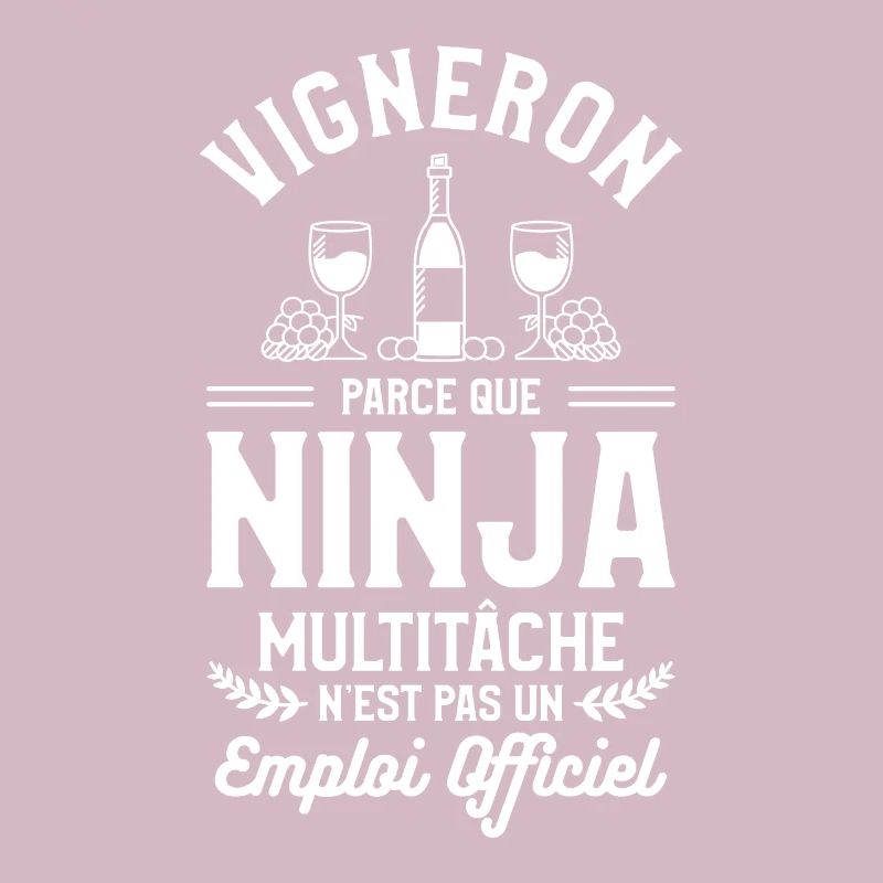 Vigneron Parce Que Ninja Multitâche N'est Pas Un