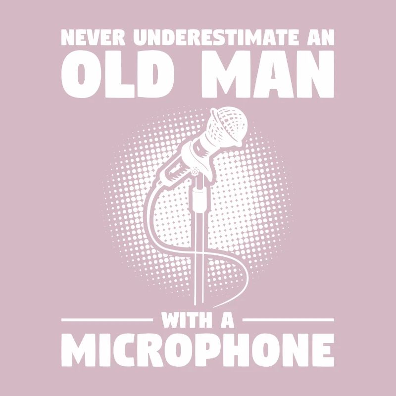 Never Underestimate An Old Man With A Microphone