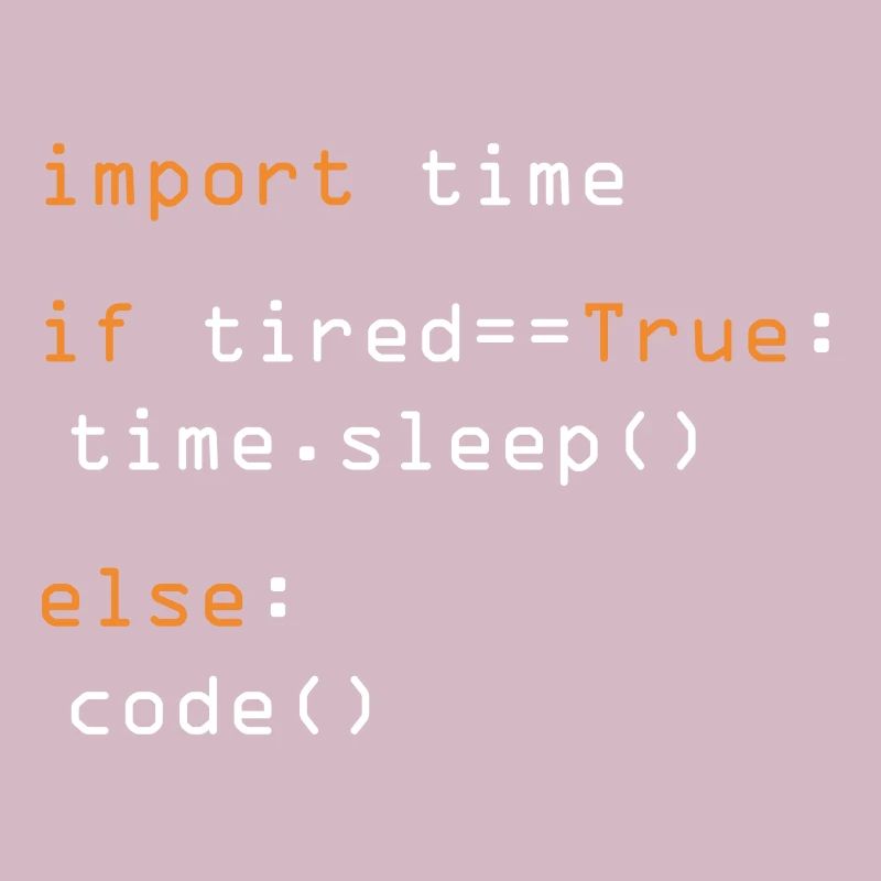 Python Code Import Sleep Tired Loop