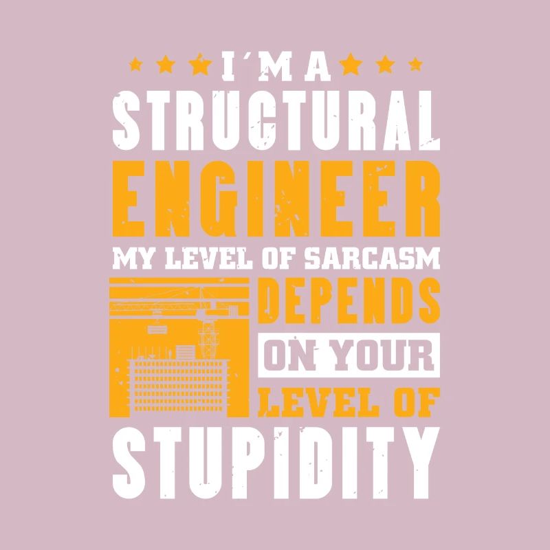 I´m a Structural Engineer