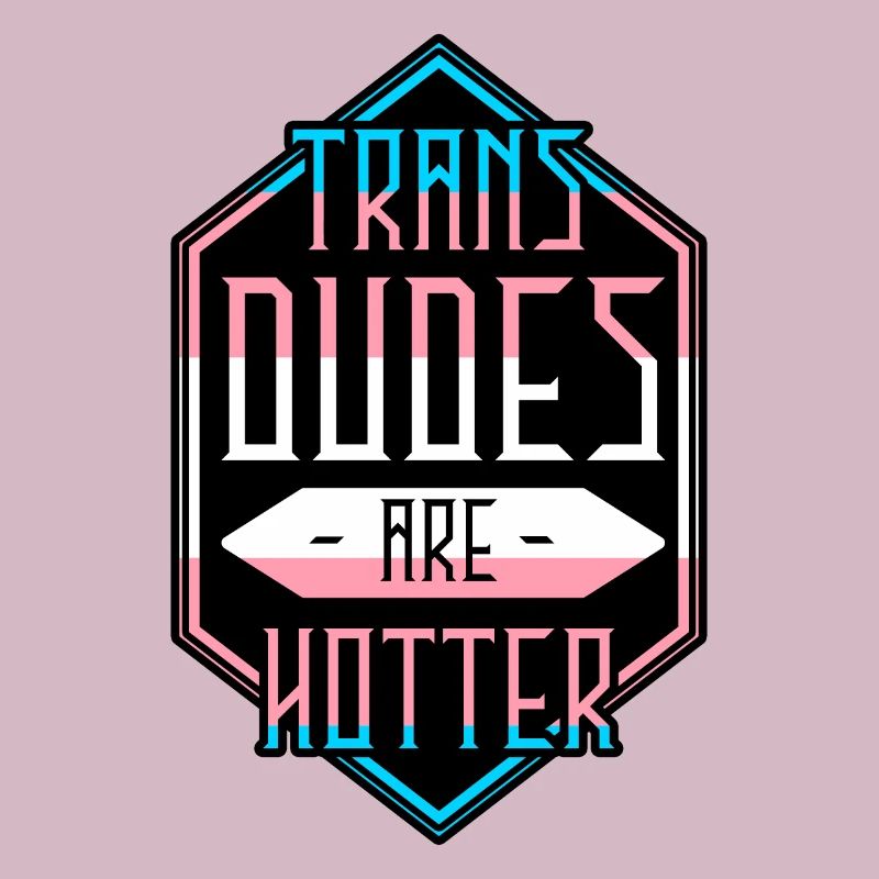 Trans Dudes sont plus chauds