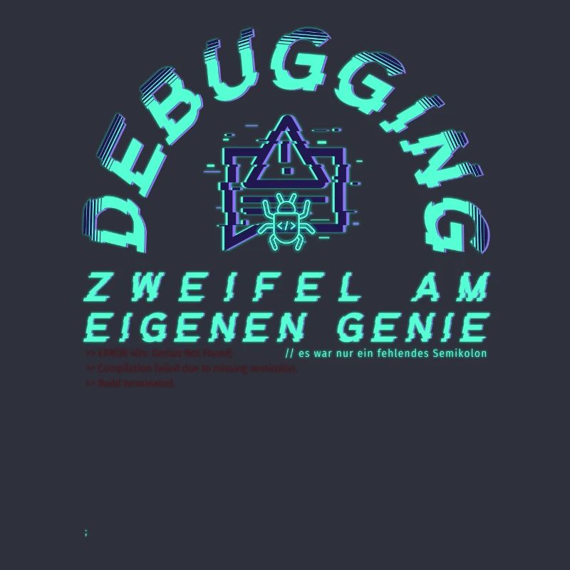 Debugging; Doubts about one's own genius