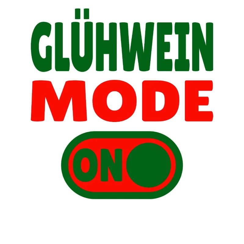 Glühwein Mode ON