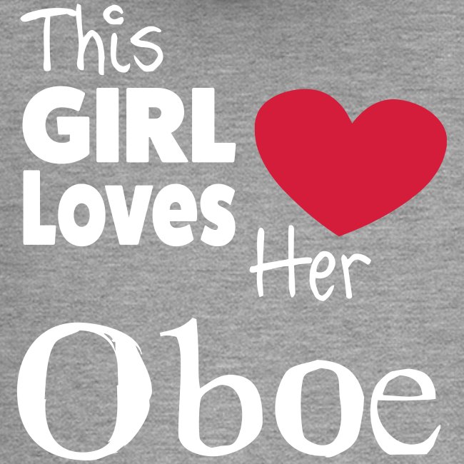 This Girl Loves Her Oboe