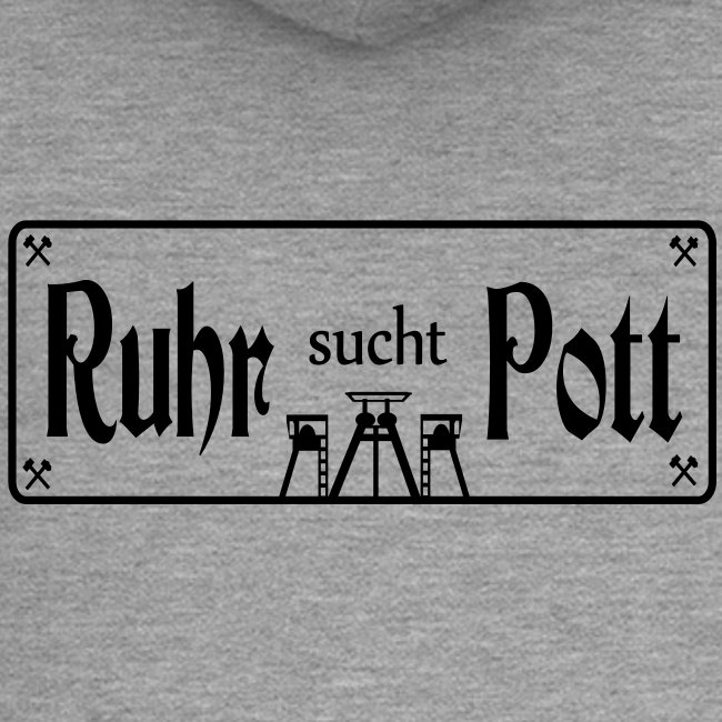 Ruhr sucht Pott
