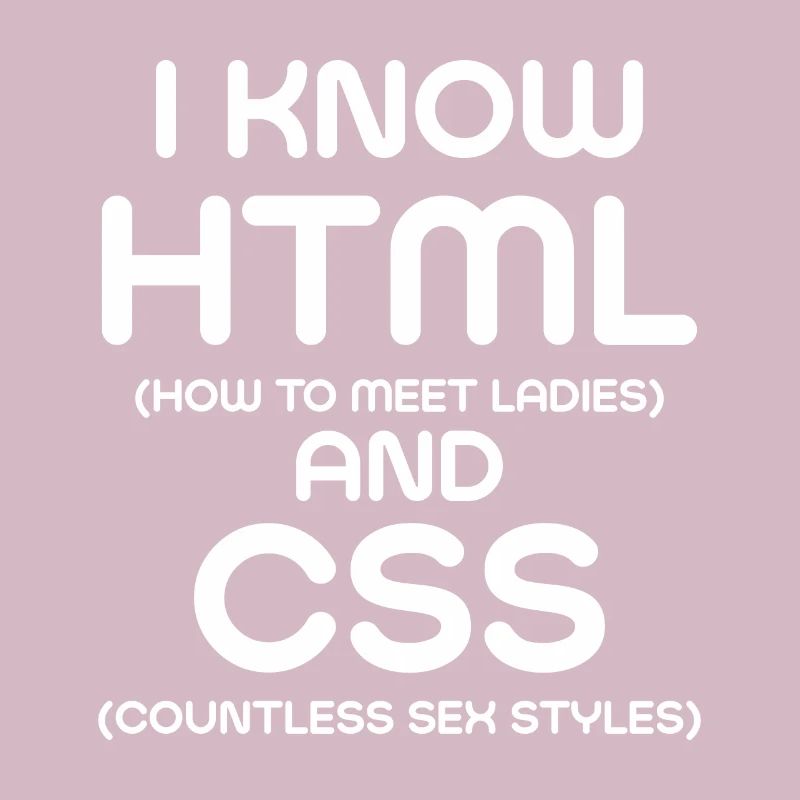 Ich kenne HTML und CSS