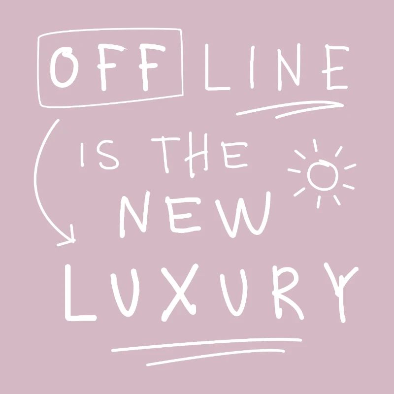 Offline is the new luxury Statement minimalist