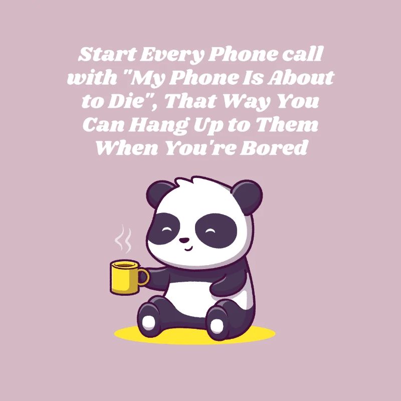 Max phone call tolerance funnier introverted
