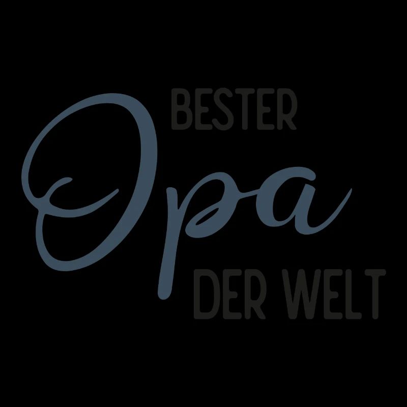 Bester Opa der Welt - Spruchdesign