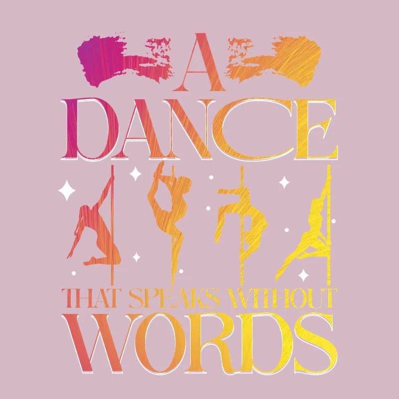 Poledancing A Dance Sthat Speaks Without Words