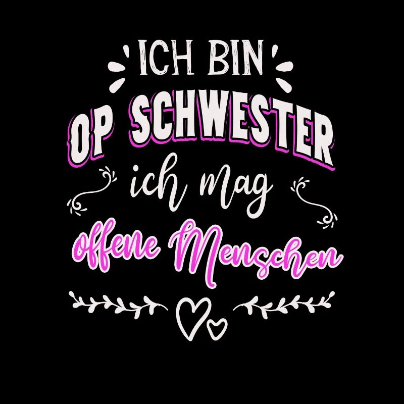 OP Schwester lustiger Spruch Krankenschwester