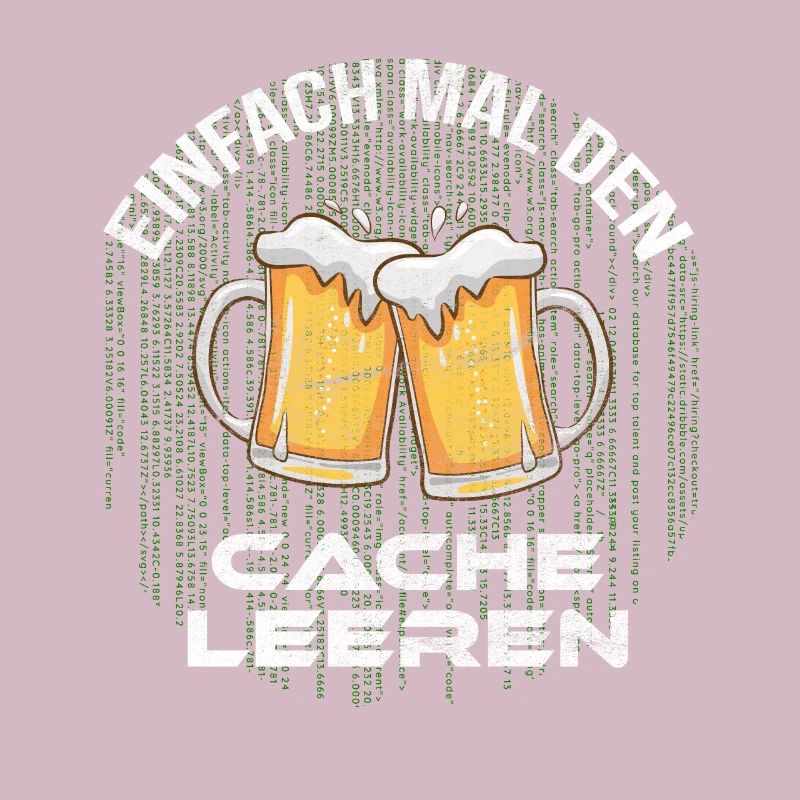 Cache leeren mit Bier Informatiker Programmierer