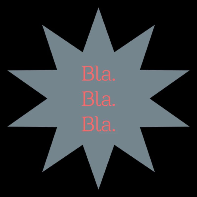 Bla. Bla. Bla. - design étoile
