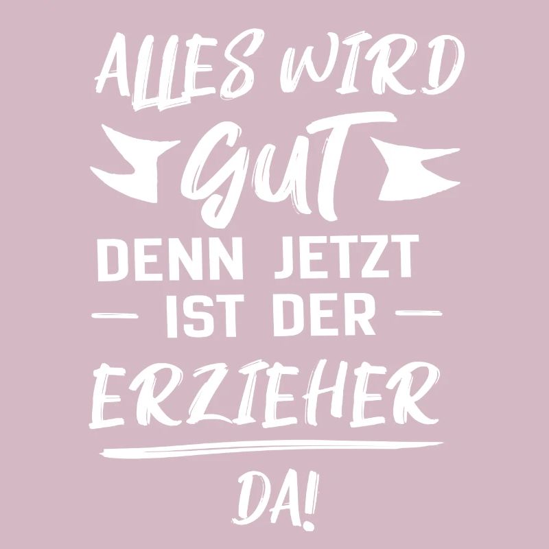 educator everything will be good gift