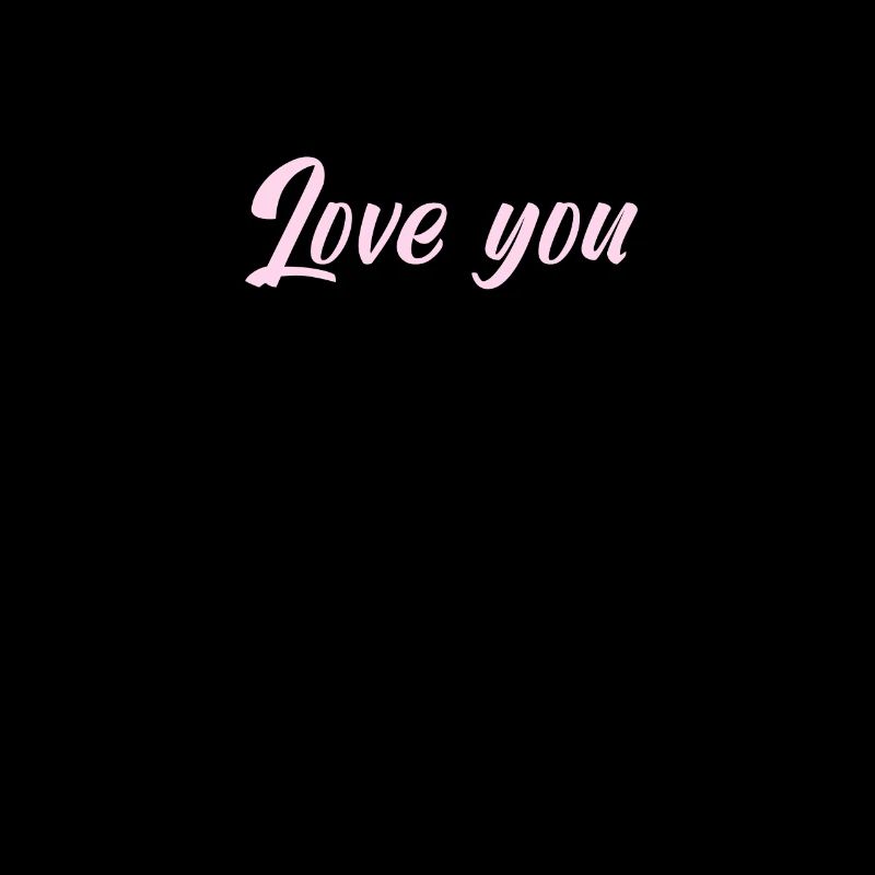 Love you