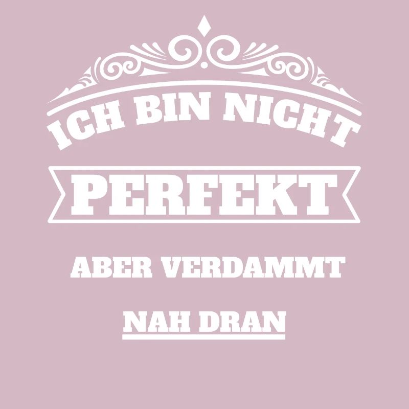 Ich bin nicht Perfekt