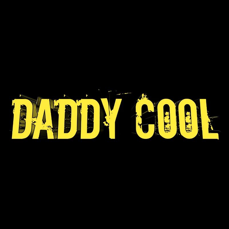 Daddy cool