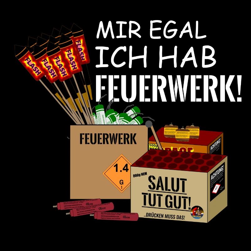 Pyro Ich hab Silvester Feuerwerk