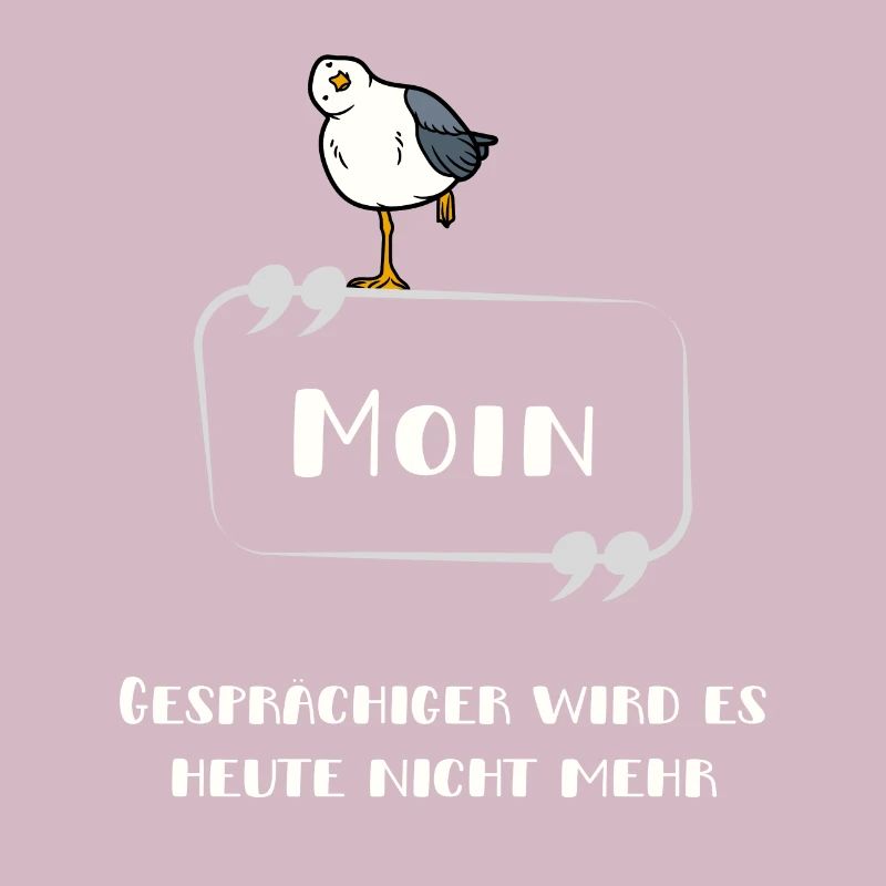 Moin Nicht gesprächig Möwe hell