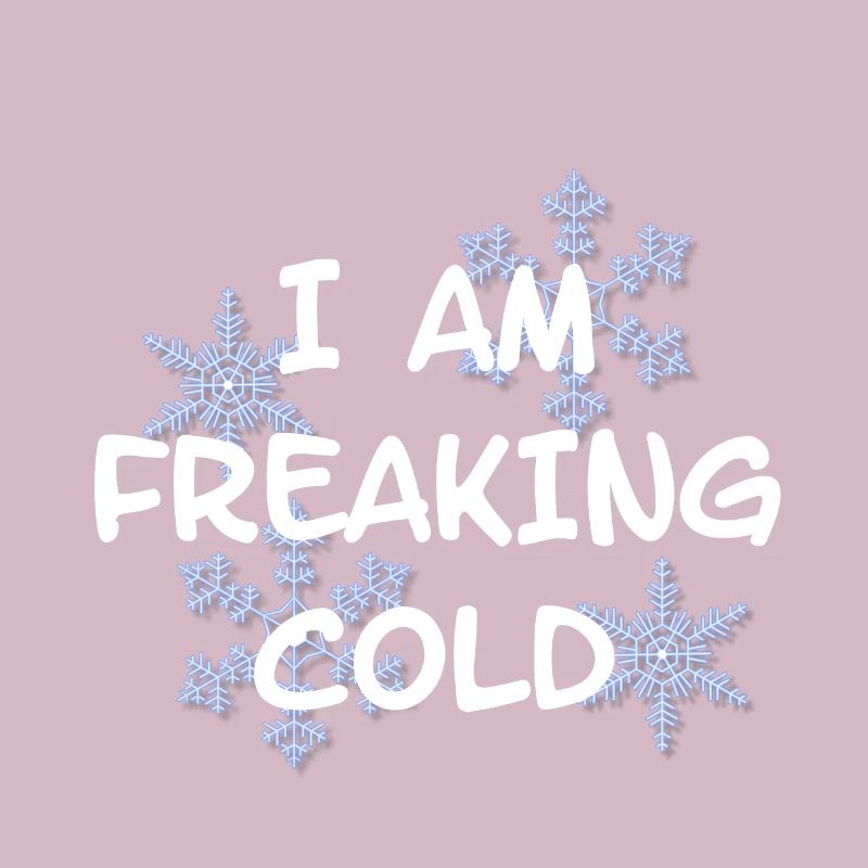 MIR IST FREAKING KALT COLD