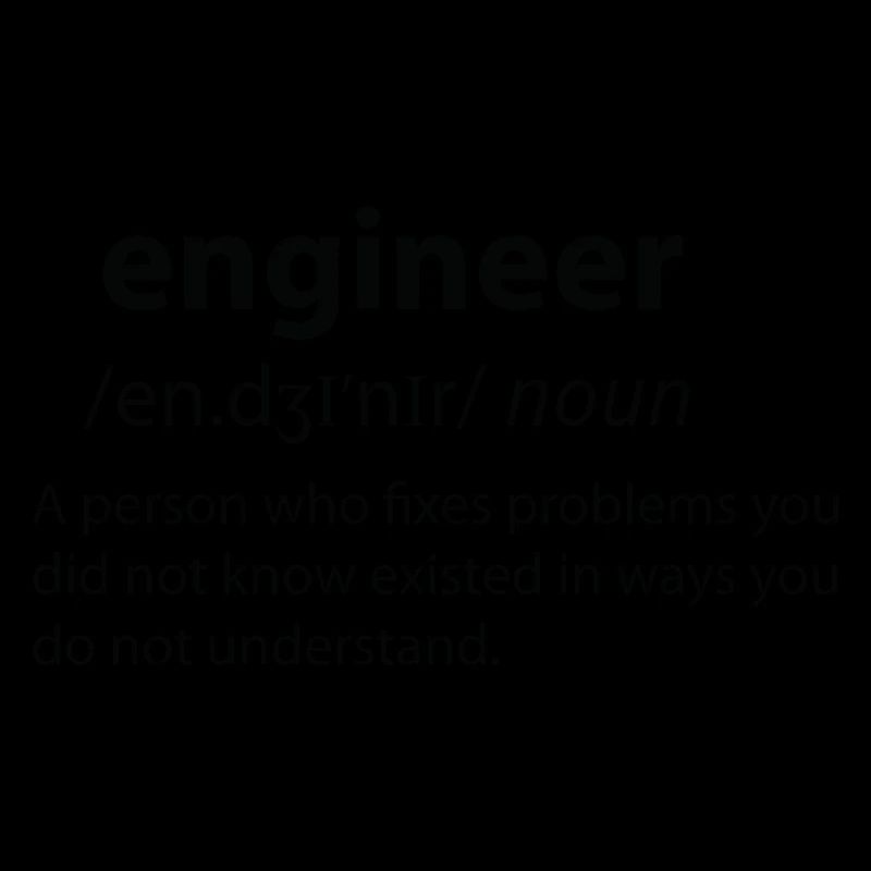 Engineer Funny Dictionary Definition