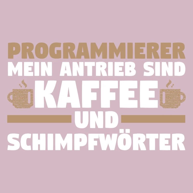 Programmieren Entwickler Coder Kaffee Programmiere