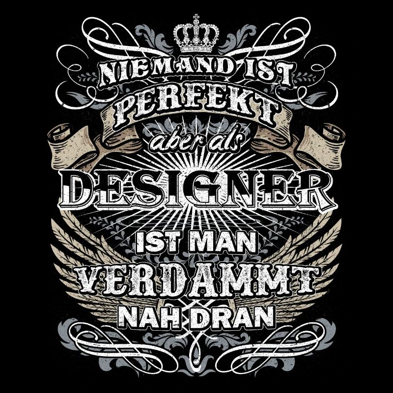 Nobody is perfect - designer profession
