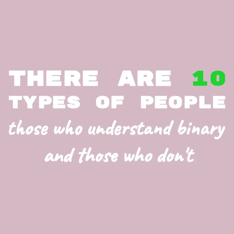 Binary Code Funny Sayings Computer Computer Work