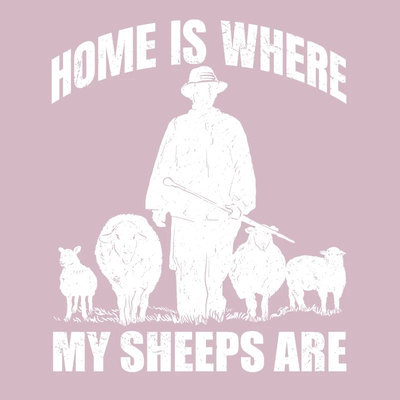 Home Is Where My Sheeps Shepherd Shepherd Shepherd