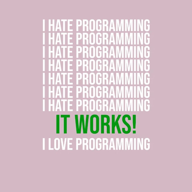 Programmieren Lustiger Spruch für Programmierer