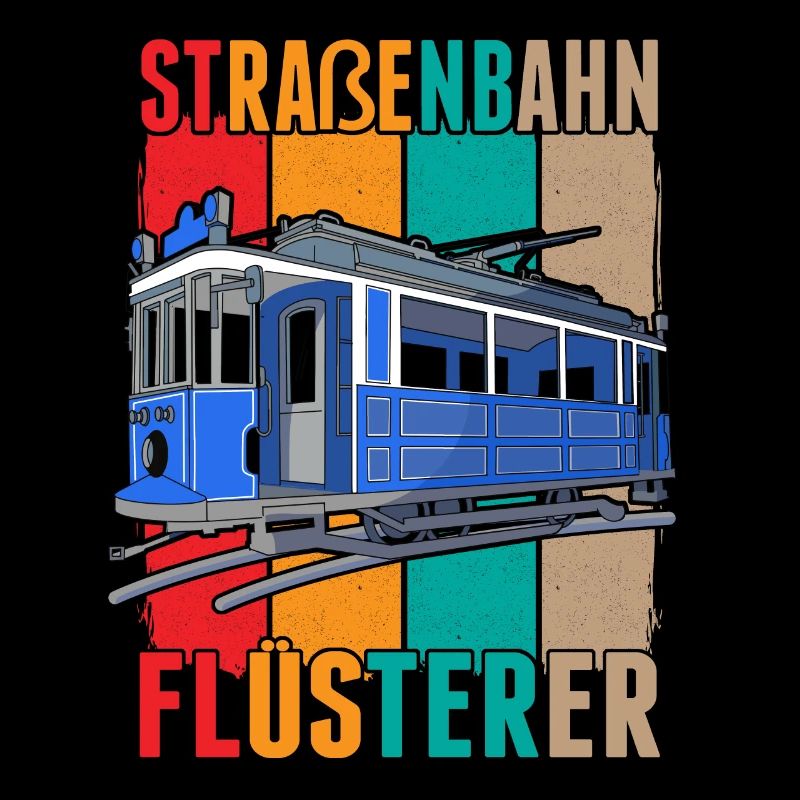 Straßenbahn Flüsterer Straßenbahnfahrer S-Bahn