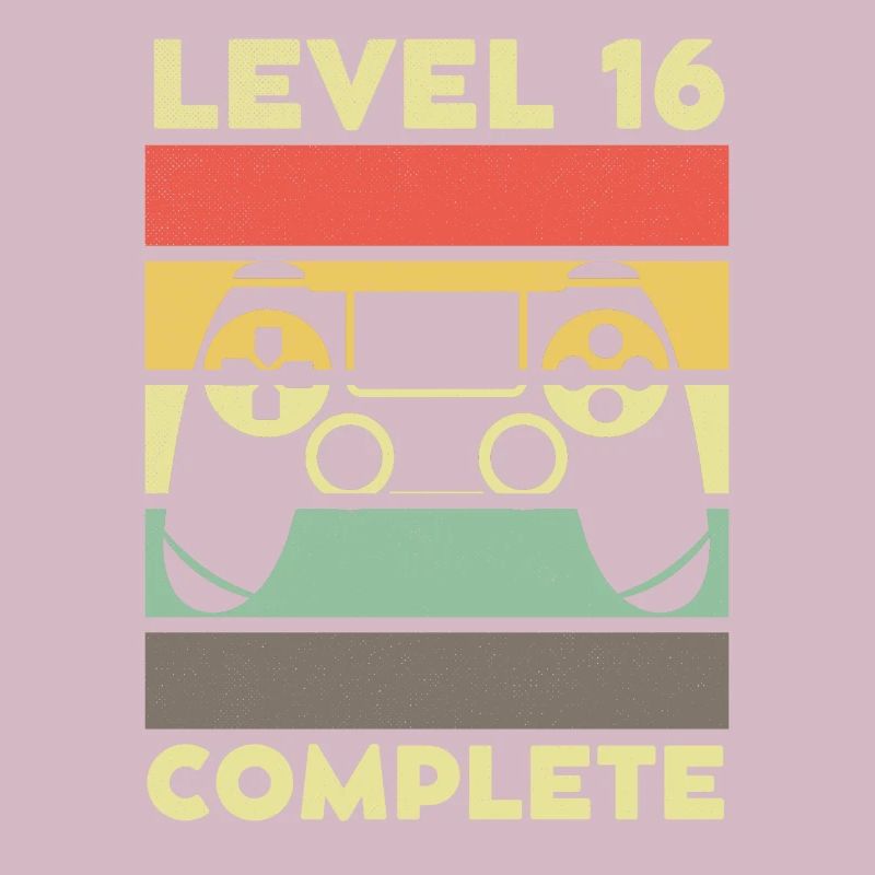 Level 16 Complete 16 years 16th birthday
