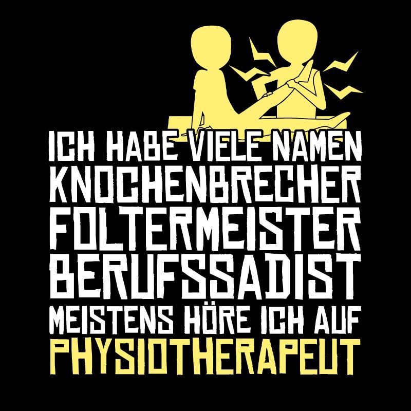 Physio Spruch Witz Physiotherapeut