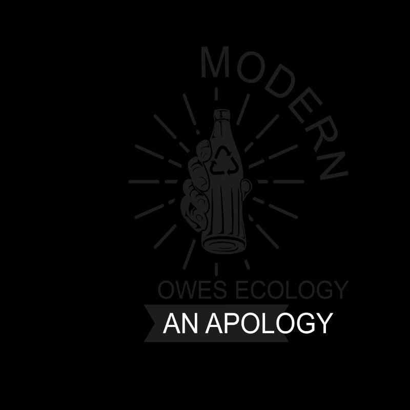 Modern Technology Owes Ecology An Apology
