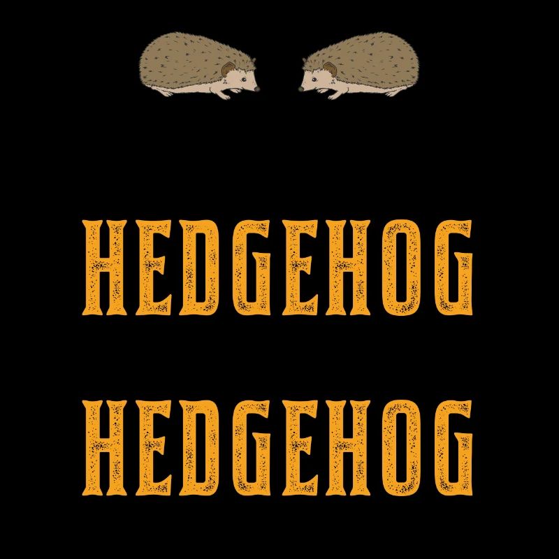 Sois toujours toi-même Hérisson Igel