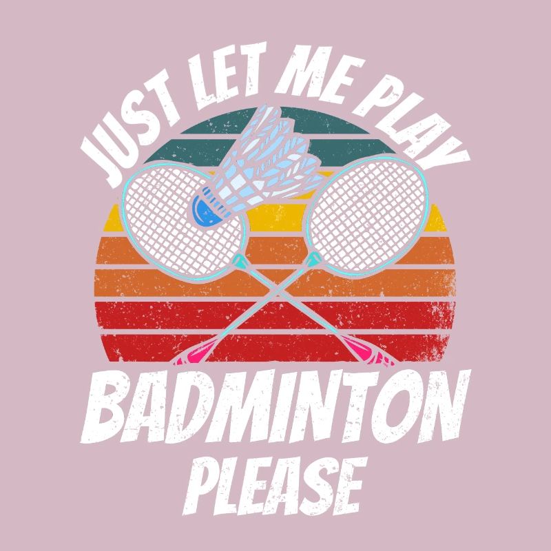 Lass Mich Bitte Einfach Badminton Spielen