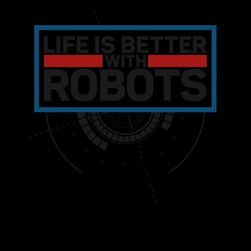 Robot Robotics Engineer Life Is