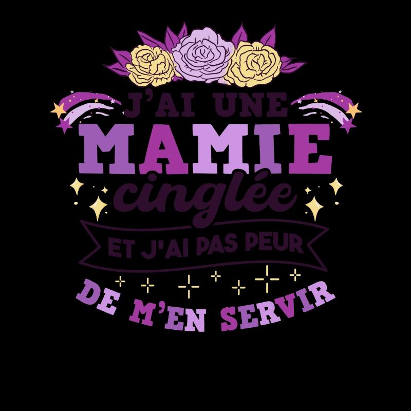 J'Ai Une Mamie Cinglée