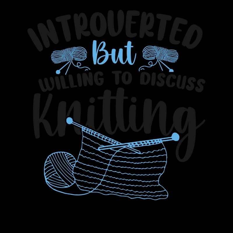 Knitting Knitter Introverted But