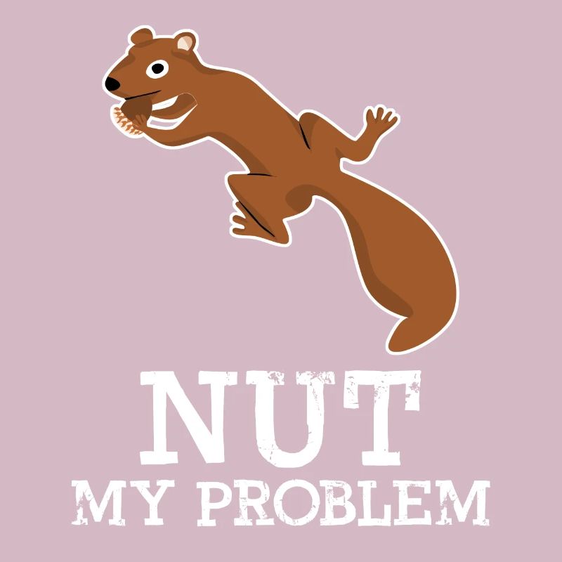 Eichhörnchen Nut my Problem