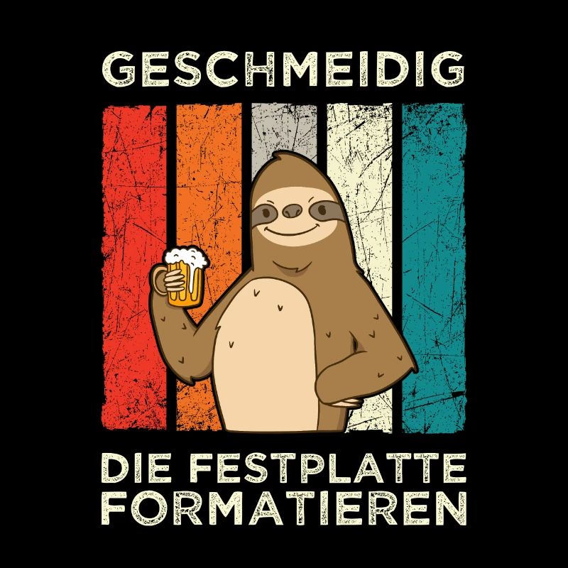 Geschmeidig Festplatte Formatieren Faultier Bier