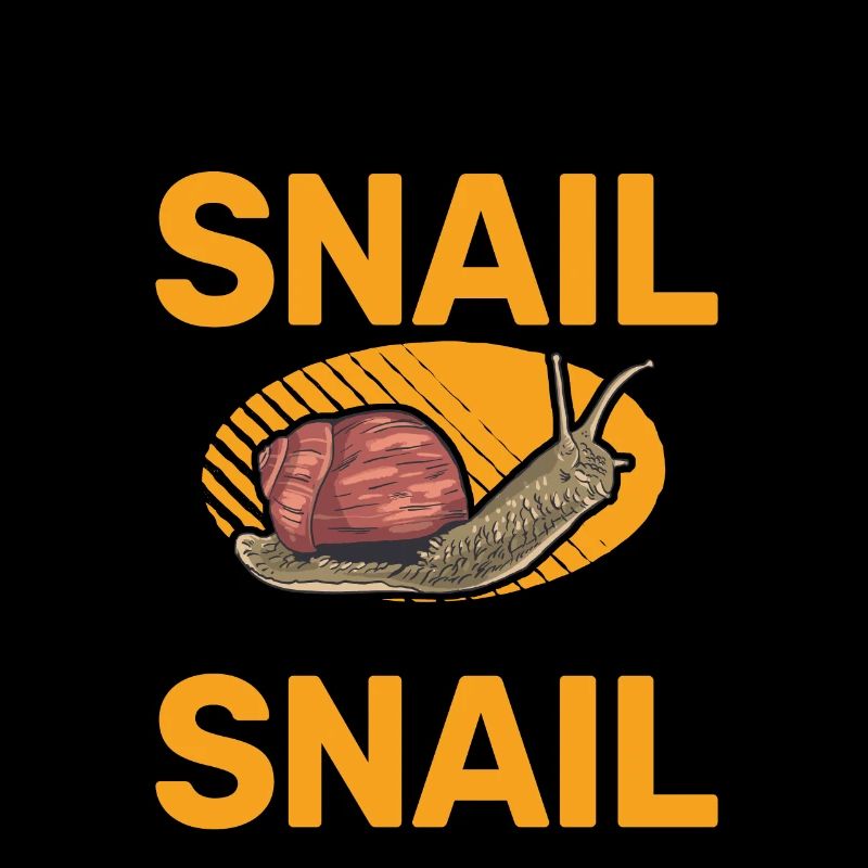 Always be yourself Snail Schnecke