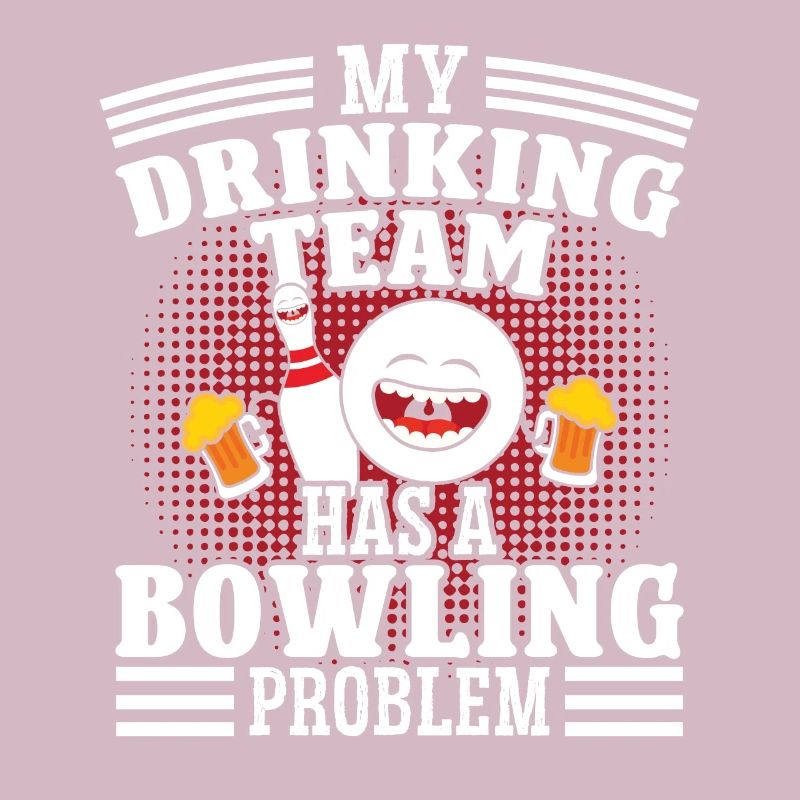 My Drinkingteam has a Bowling Problem