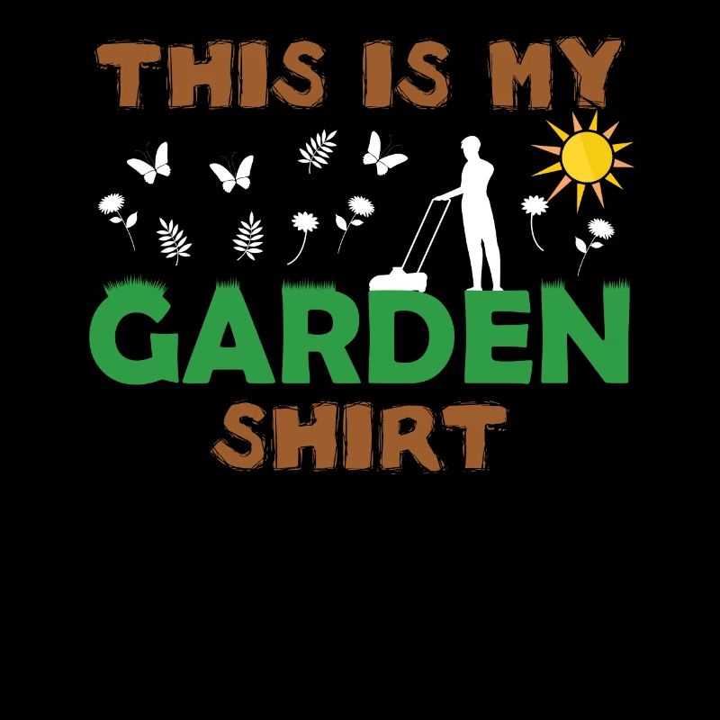 Garten Gärtner Gartenshirt